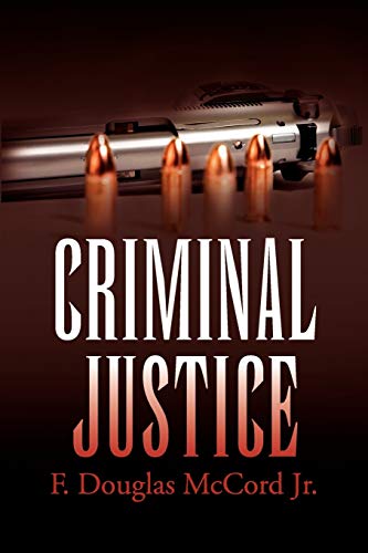 CRIMINAL JUSTICE