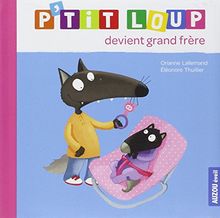 P'tit Loup devient grand frère