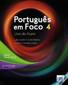 Portugues em Foco: Livro do Aluno + downloadable audio files 4 (C1-C2)