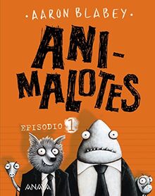 Episodio 1. Animalotes (Cómic)