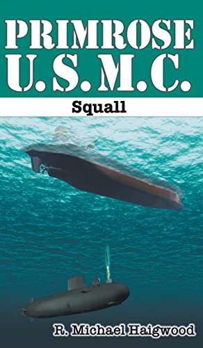 Primrose U.S.M.C.: Squall