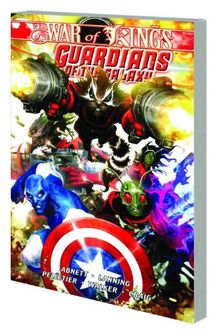 Guardians of the Galaxy - Volume 2: War of Kings - Book 1