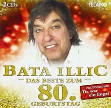 Das Beste Zum 80.Geburtstag von Illic,Bata | CD | Zustand sehr gut