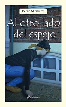 Al otro lado del espejo (Narrativa Joven)