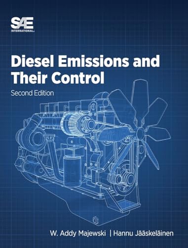 Diesel Emissions and Their Control, Second Edition