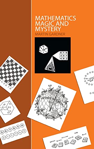 Martin Gardner Mathematics, Magic And Mystery
