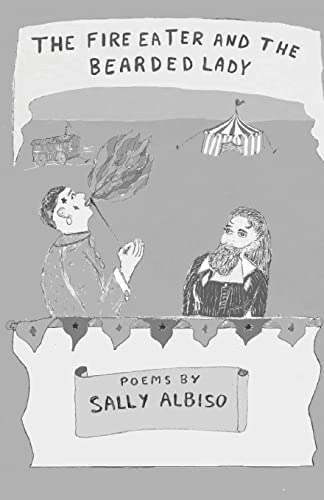 The Fire Eater and the Bearded Lady