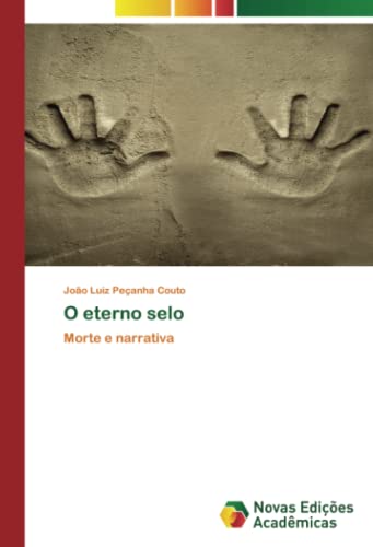 O eterno selo: Morte e narrativa