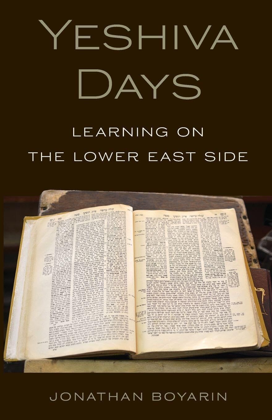 Jonathan Boyarin Yeshiva Days