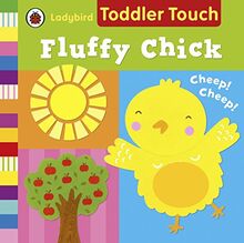 Ladybird Toddler Touch: Fluffy Chick