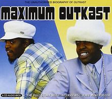 Maximum Outkast