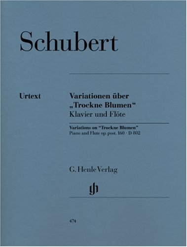 Variationen über 'Trockne Blumen' e-moll op.post 160 D802. Flöte, Klavier
