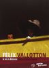 Félix vallotton le polymorphe [FR Import]