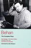 Behan: The Complete Plays: The Hostage/The Quare Fellow/Richard's Cork Leg/And Three One-Act Plays (Methuen World Classics)
