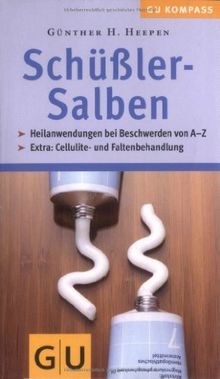 Schüßler-Salben (GU Gesundheits-Kompasse)