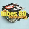 Les Tubes 80 Introuvables #2