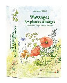 Messages des plantes sauvages : quand votre tirage devient cueillette