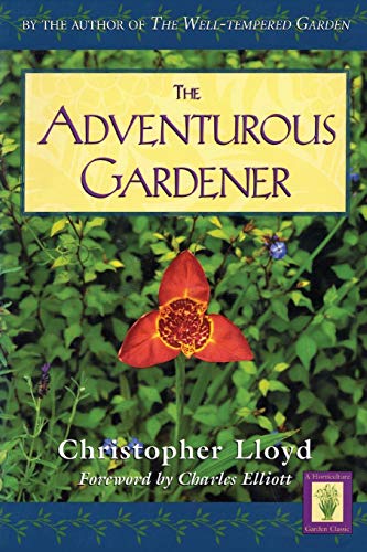 ADVENTUROUS GARDENER PB (Horticulture Garden Classics)