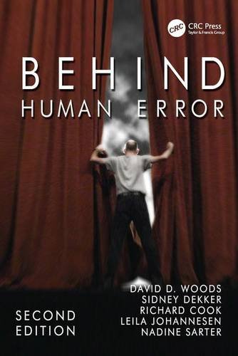 Woods, David D. Behind Human Error