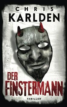 Der Finstermann: Thriller (Speer und Bogner 7)