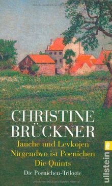 Jauche und Levkojen / Nirgendwo ist Poenichen / Die Quints: Die Poenichen-Trilogie