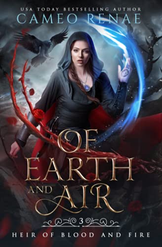 Of Earth and Air (Heir of Blood and Fire, Band 3)