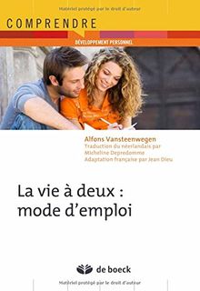La vie à deux : mode d'emploi