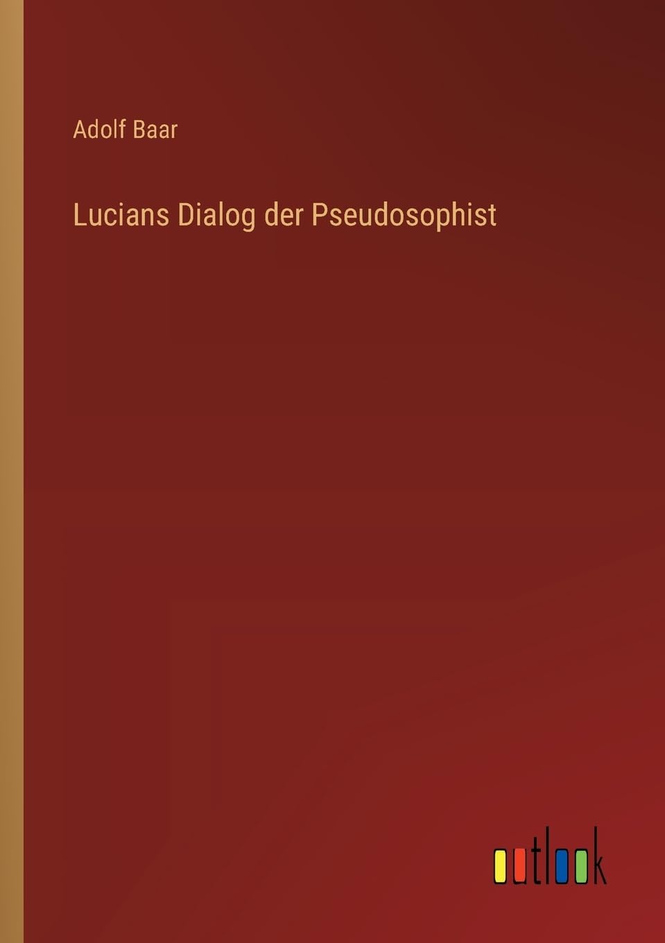 Lucians Dialog der Pseudosophist