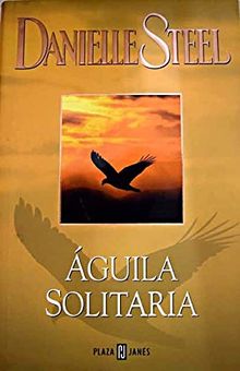 Águila solitaria / Lone Eagle (Exitos De Plaza & Janes)
