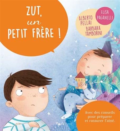 Zut, Un Petit Frère ! (petits Et Grands Soucis/a L'heure D)