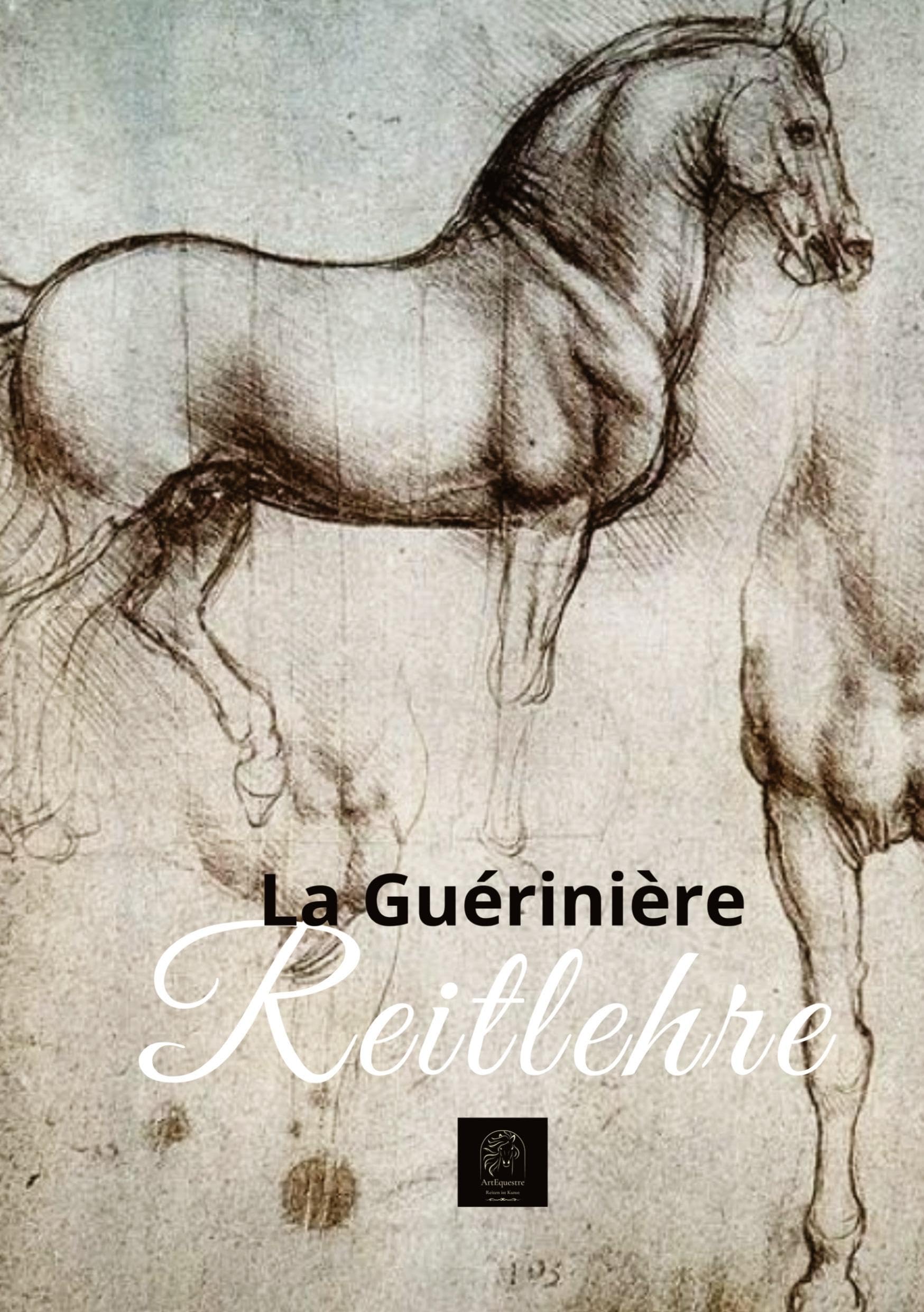 Ecole de Cavalerie: Reitlehre (ArtEquestre - Reitkunst)