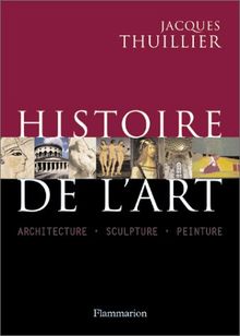 Histoire de l'art : architecture, sculpture, peinture