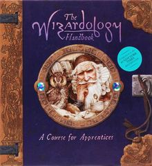 The Wizardology Handbook: A Course for Apprentices (Ologies)