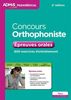 Concours orthophoniste : épreuves orales : 800 exercices d'entraînement