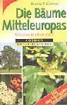 Die Bäume Mitteleuropas: Welches Blatt ist das?