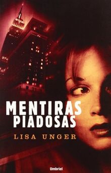 Mentiras piadosas (Umbriel thriller)