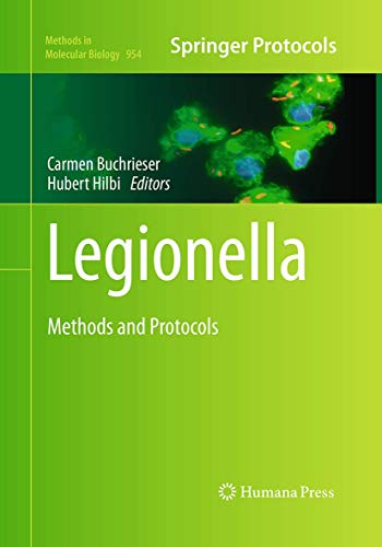 Legionella: Methods and Protocols (Methods in Molecular Biology, 954, Band 954)