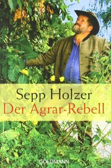 Der Agrar-Rebell