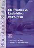 Blackstone's EU Treaties & Legislation 2017-2018 (Blackstone's Statute Series)