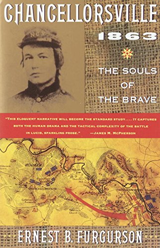 Chancellorsville 1863: The Souls of the Brave (Vintage Civil War Library)