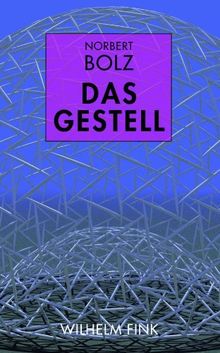 Das Gestell.