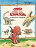 Alles klar! Der kleine Drache Kokosnuss erforscht... Die Dinosaurier (Sachbücher, Band 1)
