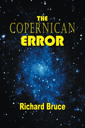 The Copernican Error
