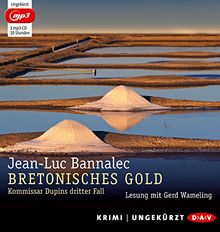 Bretonisches Gold (mp3-Ausgabe): Ungekürzte Lesung (1 mp3-CD)