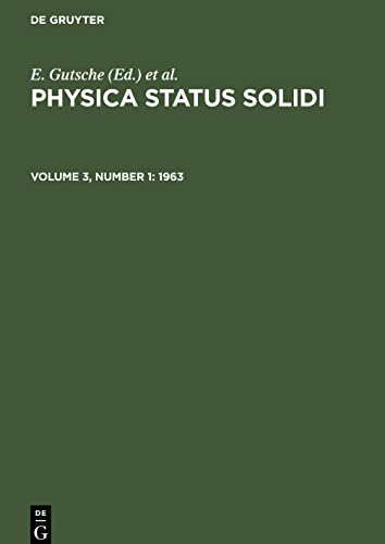 Physica status solidi, Volume 3, Number 1, Physica status solidi (1963)