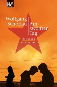 Am zwölften Tag: Denglers siebter Fall