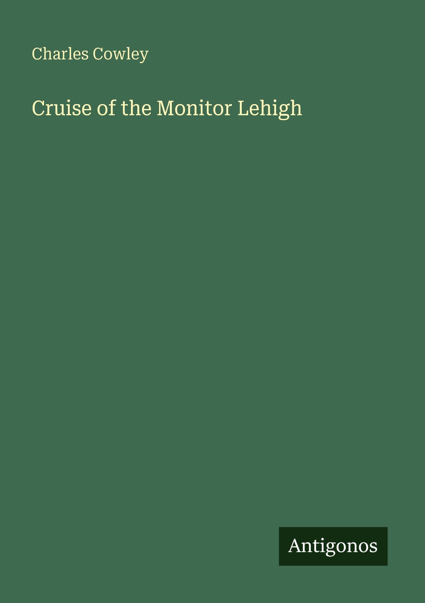 Cruise of the Monitor Lehigh