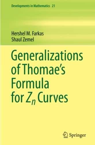 Generalizations of Thomae's Formula for Zn Curves (Developments in Mathematics, Band 21)