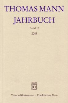 Thomas Mann Jahrbuch: Band 16