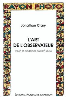 L'art de l'observateur : vision et modernité au XIXe siècle